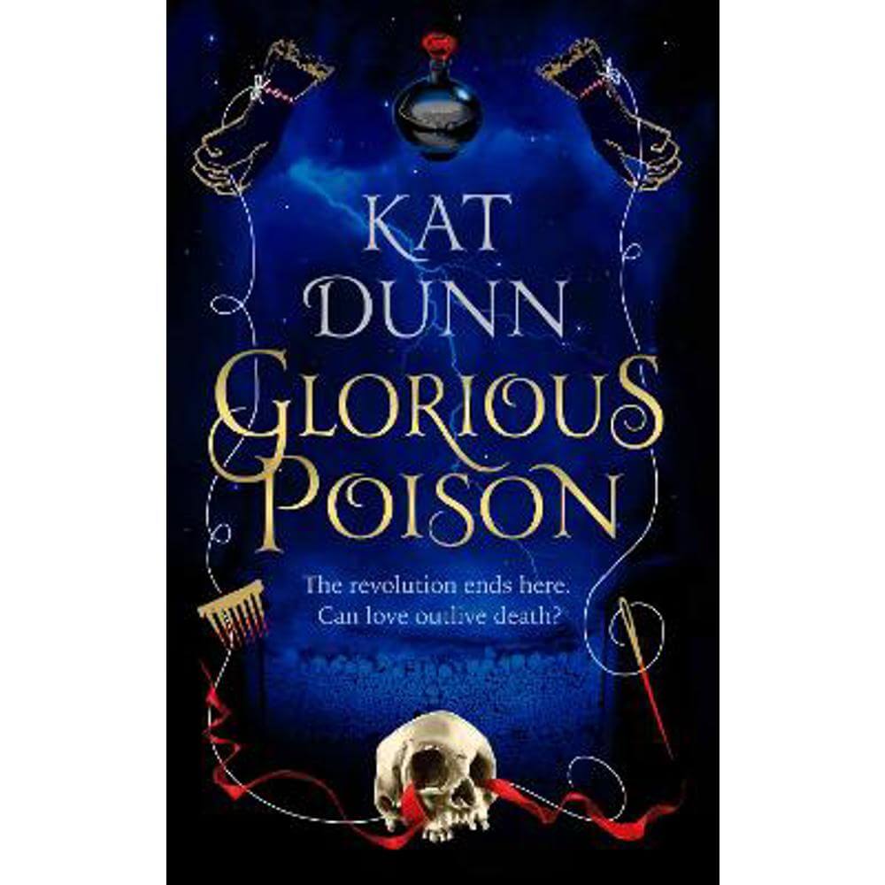 Glorious Poison (Paperback) - Kat Dunn